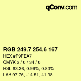 カラーコード: RGB 249.7 254.6 167 | qconv.com