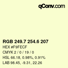 カラーコード: RGB 249.7 254.6 207 | qconv.com