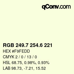 カラーコード: RGB 249.7 254.6 221 | qconv.com