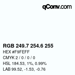 カラーコード: RGB 249.7 254.6 255 | qconv.com