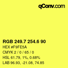 カラーコード: RGB 249.7 254.6 90 | qconv.com
