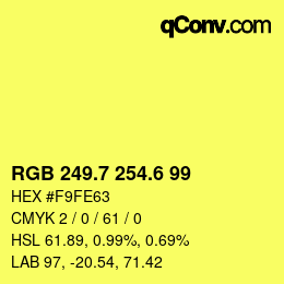 カラーコード: RGB 249.7 254.6 99 | qconv.com