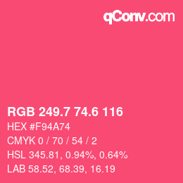 カラーコード: RGB 249.7 74.6 116 | qconv.com