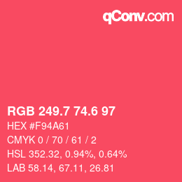 カラーコード: RGB 249.7 74.6 97 | qconv.com