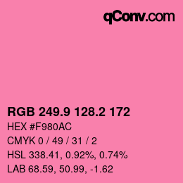 カラーコード: RGB 249.9 128.2 172 | qconv.com