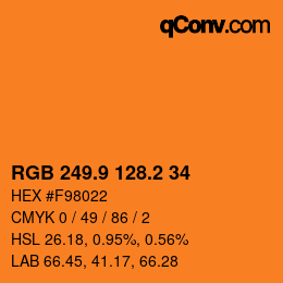 カラーコード: RGB 249.9 128.2 34 | qconv.com