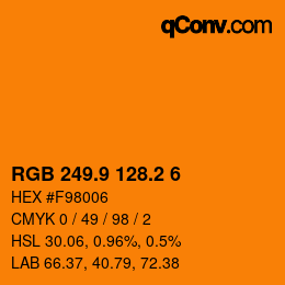 カラーコード: RGB 249.9 128.2 6 | qconv.com