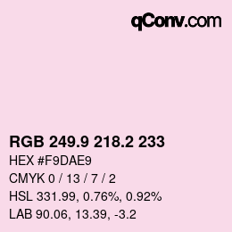 Color code: RGB 249.9 218.2 233 | qconv.com