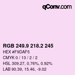 カラーコード: RGB 249.9 218.2 245 | qconv.com