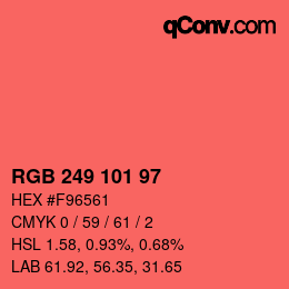 カラーコード: RGB 249 101 97 | qconv.com