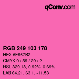 Color code: RGB 249 103 178 | qconv.com