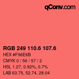 カラーコード: RGB 249 110.6 107.6 | qconv.com