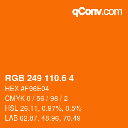 カラーコード: RGB 249 110.6 4 | qconv.com