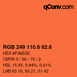 カラーコード: RGB 249 110.6 62.6 | qconv.com