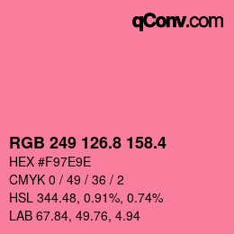 カラーコード: RGB 249 126.8 158.4 | qconv.com