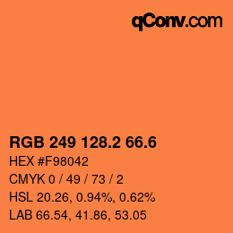 カラーコード: RGB 249 128.2 66.6 | qconv.com