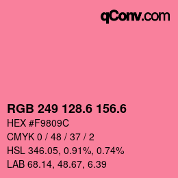 カラーコード: RGB 249 128.6 156.6 | qconv.com