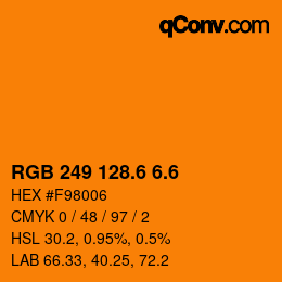 カラーコード: RGB 249 128.6 6.6 | qconv.com