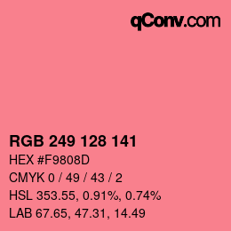カラーコード: RGB 249 128 141 | qconv.com
