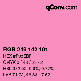 Color code: RGB 249 142 191 | qconv.com