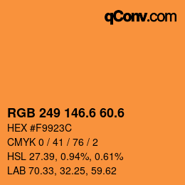 カラーコード: RGB 249 146.6 60.6 | qconv.com