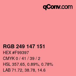 Color code: RGB 249 147 151 | qconv.com