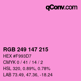 Color code: RGB 249 147 215 | qconv.com