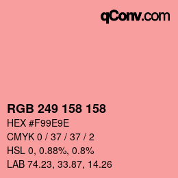 Color code: RGB 249 158 158 | qconv.com