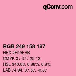 カラーコード: RGB 249 158 187 | qconv.com