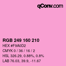 カラーコード: RGB 249 160 210 | qconv.com