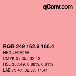 カラーコード: RGB 249 162.8 166.4 | qconv.com