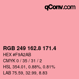 カラーコード: RGB 249 162.8 171.4 | qconv.com