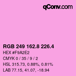カラーコード: RGB 249 162.8 226.4 | qconv.com