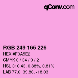 Farbcode: RGB 249 165 226 | qconv.com