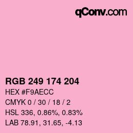 カラーコード: RGB 249 174 204 | qconv.com