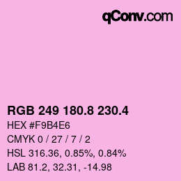 カラーコード: RGB 249 180.8 230.4 | qconv.com