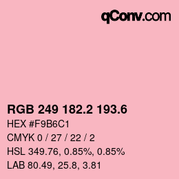 カラーコード: RGB 249 182.2 193.6 | qconv.com