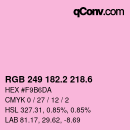 カラーコード: RGB 249 182.2 218.6 | qconv.com