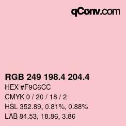 カラーコード: RGB 249 198.4 204.4 | qconv.com