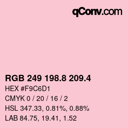 カラーコード: RGB 249 198.8 209.4 | qconv.com