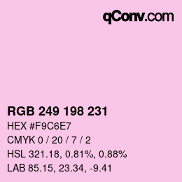 Color code: RGB 249 198 231 | qconv.com