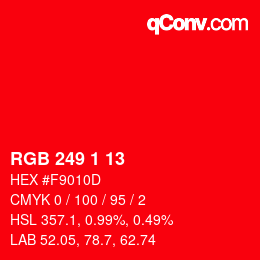 カラーコード: RGB 249 1 13 | qconv.com