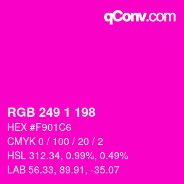Color code: RGB 249 1 198 | qconv.com