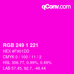 Color code: RGB 249 1 221 | qconv.com