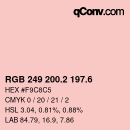 カラーコード: RGB 249 200.2 197.6 | qconv.com