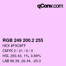 カラーコード: RGB 249 200.2 255 | qconv.com