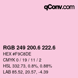 カラーコード: RGB 249 200.6 222.6 | qconv.com
