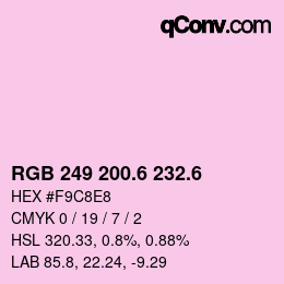 カラーコード: RGB 249 200.6 232.6 | qconv.com