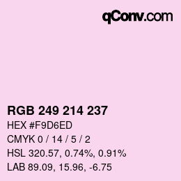 Color code: RGB 249 214 237 | qconv.com