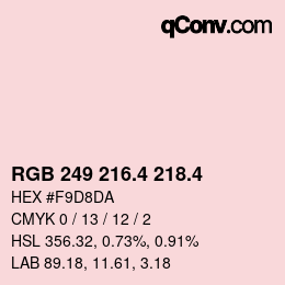 カラーコード: RGB 249 216.4 218.4 | qconv.com